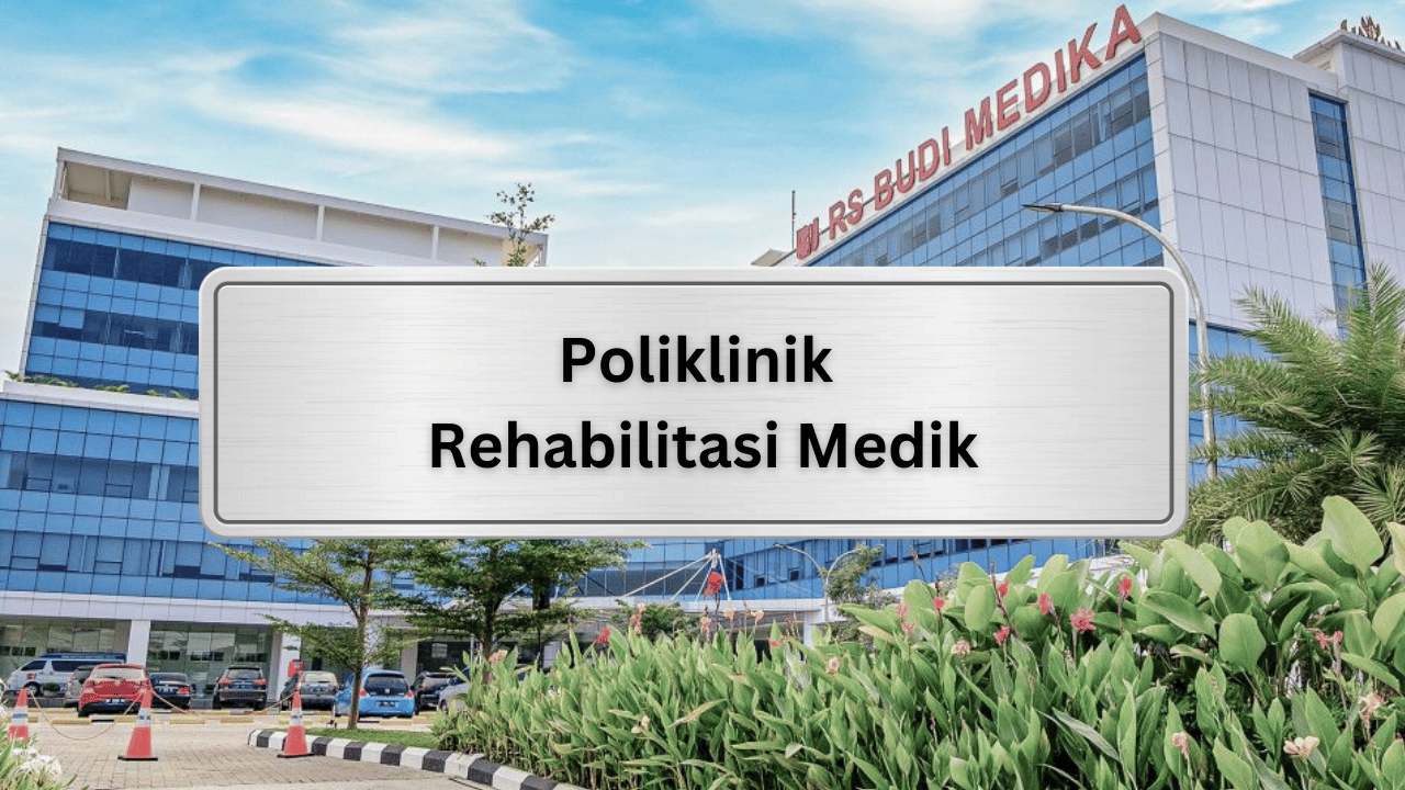 Poliklinik Rehabilitasi Medik