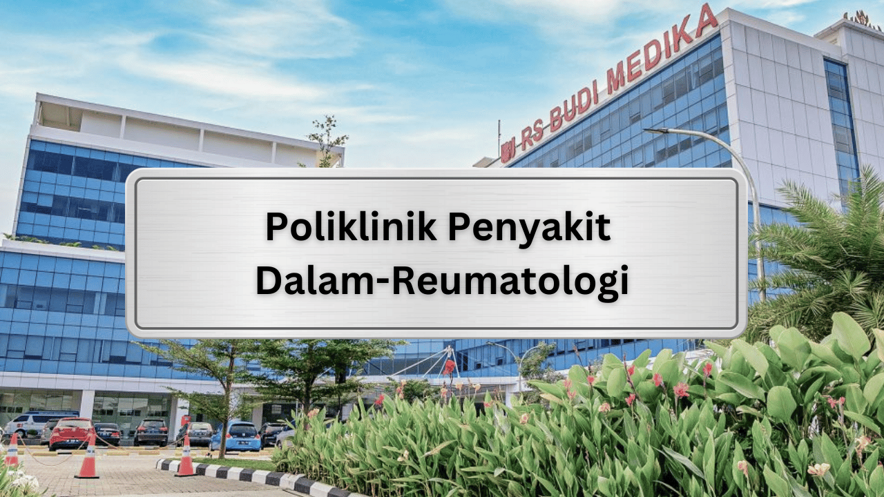 Poliklinik Penyakit Dalam-Reumatologi